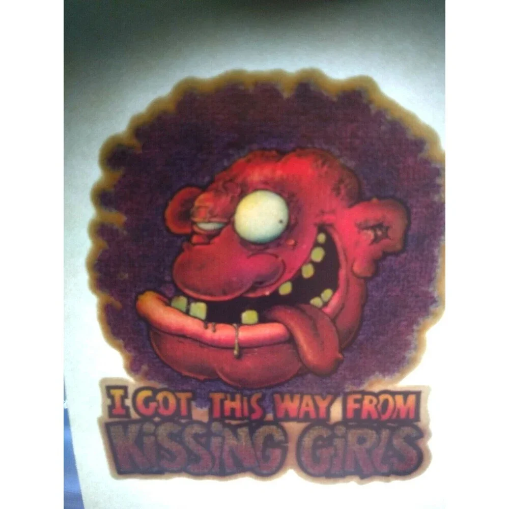 I Got This Way From Kissing Girls Screamin Gleamin Glitter Iron-On Decal Donruss